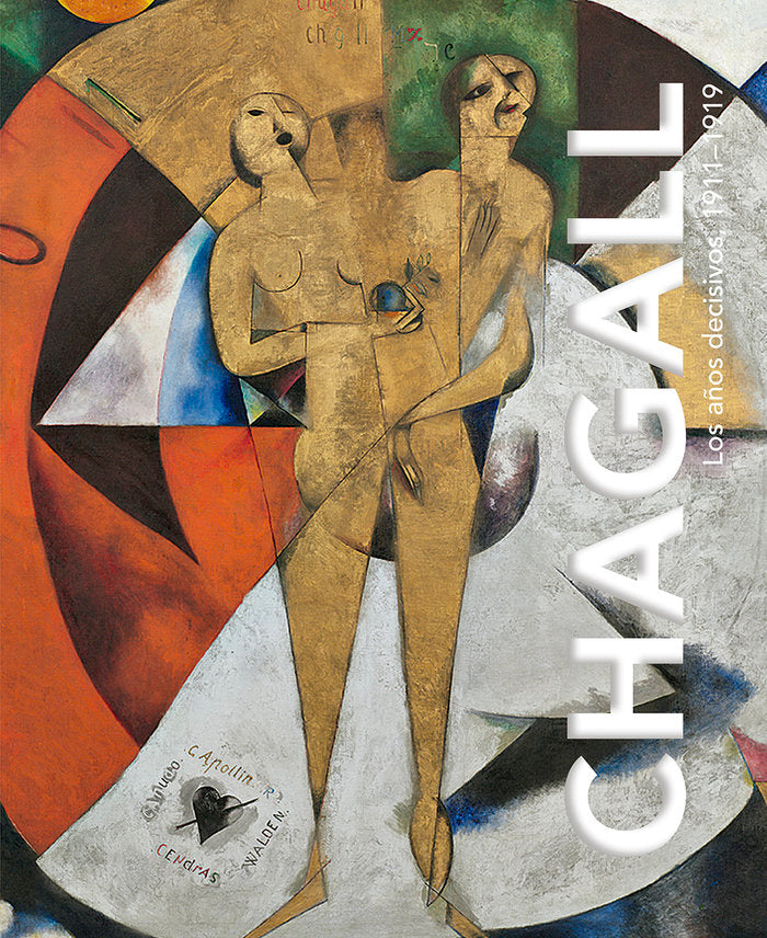 Chagall. Los años decisivos, 1911-1919., de Chagall, Marc | portada del libro