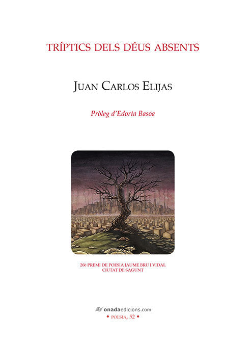 Tríptics dels déus absents, de Elijas Escorihuela, Juan Carlos | portada del libro