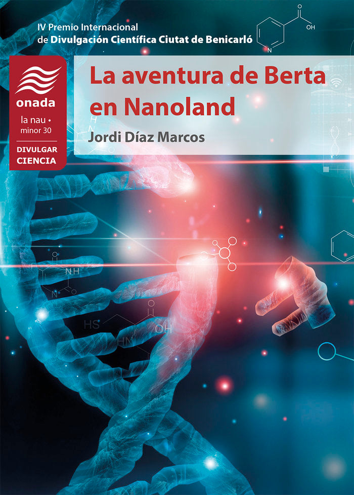 La aventura de Berta en Nanoland, de , Díaz-Marcos, Jordi | portada del libro