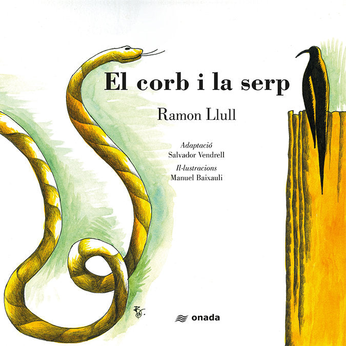 El corb i la serp, de Vendrell Grau, Salvador | portada del libro