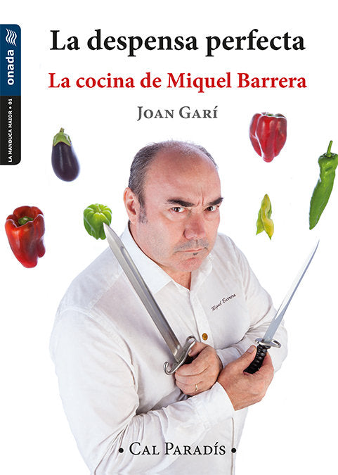 La despensa perfecta, de Garí i Clofent, Joan | portada del libro