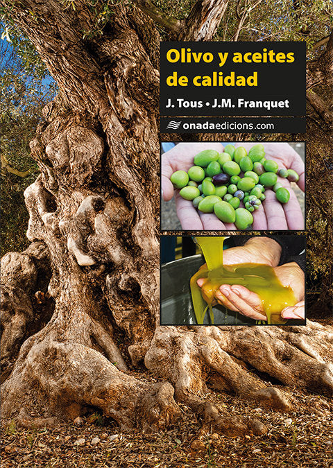 Olivo y aceites de calidad, de Tous Martí | portada del libro