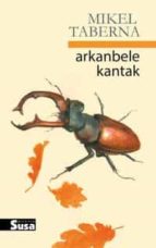 Arkanbele kantak, de Mikel Taberna | portada del libro