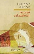 Lazunak azkazaletan, de OIHANA ARANA | portada del libro