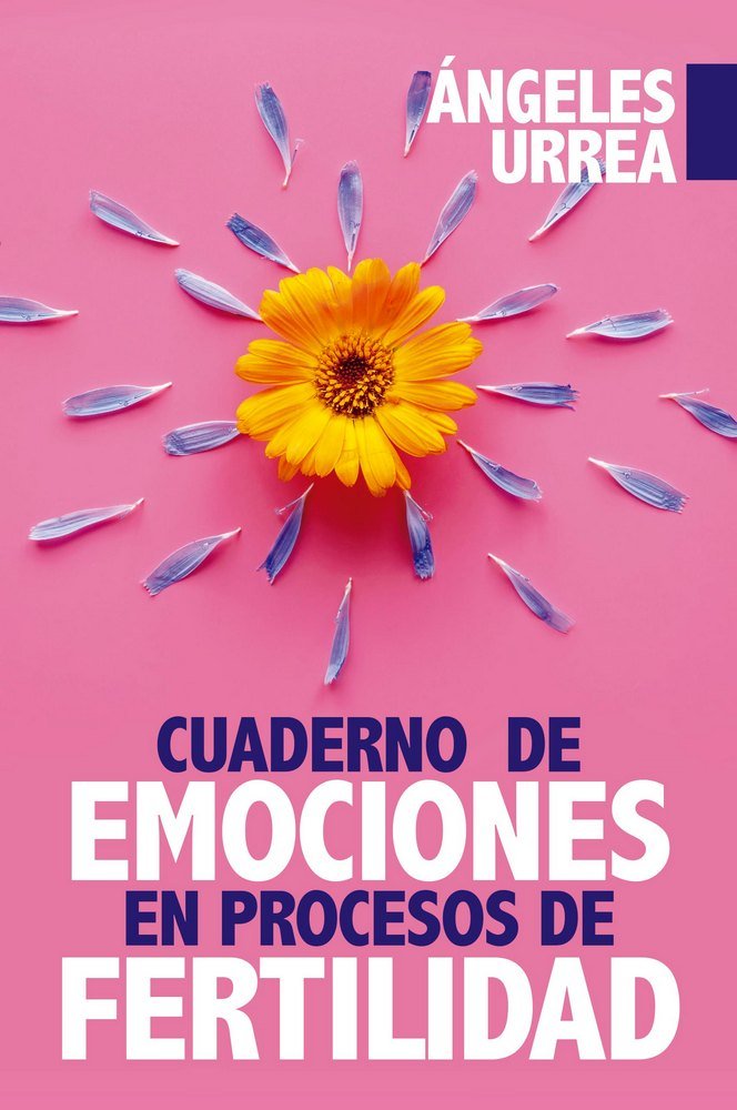 Cuaderno de Emociones en Procesos de Fertilidad, de Urrea Rodríguez, Maria Ángeles | portada del libro