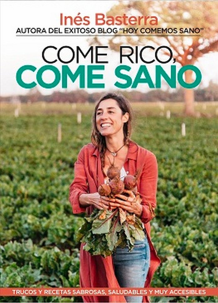 Come rico, come sano, de Basterra Careaga, Inés | portada del libro