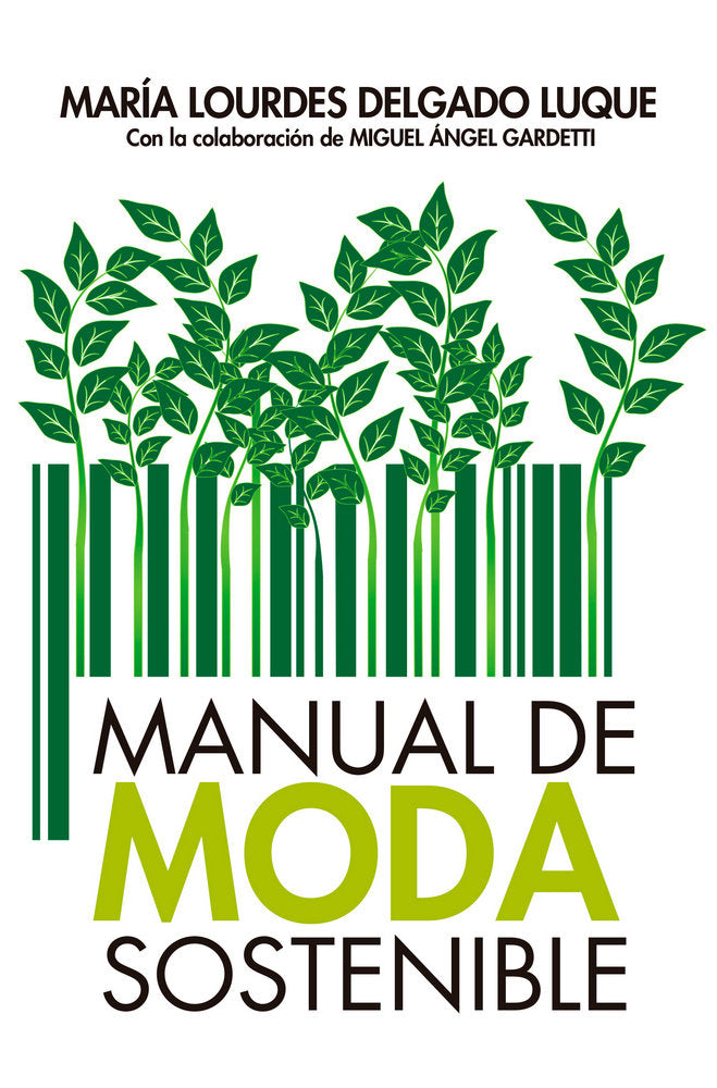 Manual de moda sostenible, de Delgado Luque, María Lourdes | portada del libro