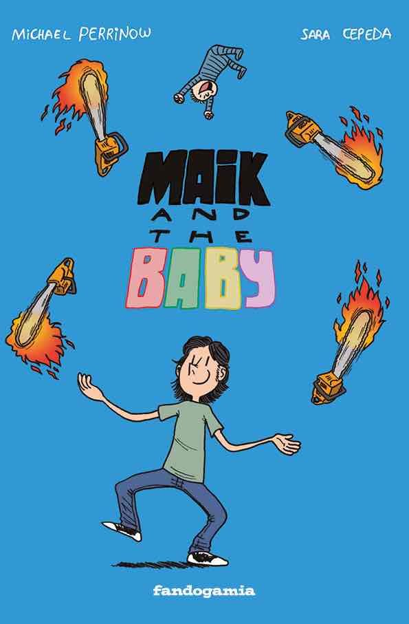 Maik & the Baby, de Perrinow, Michael | portada del libro