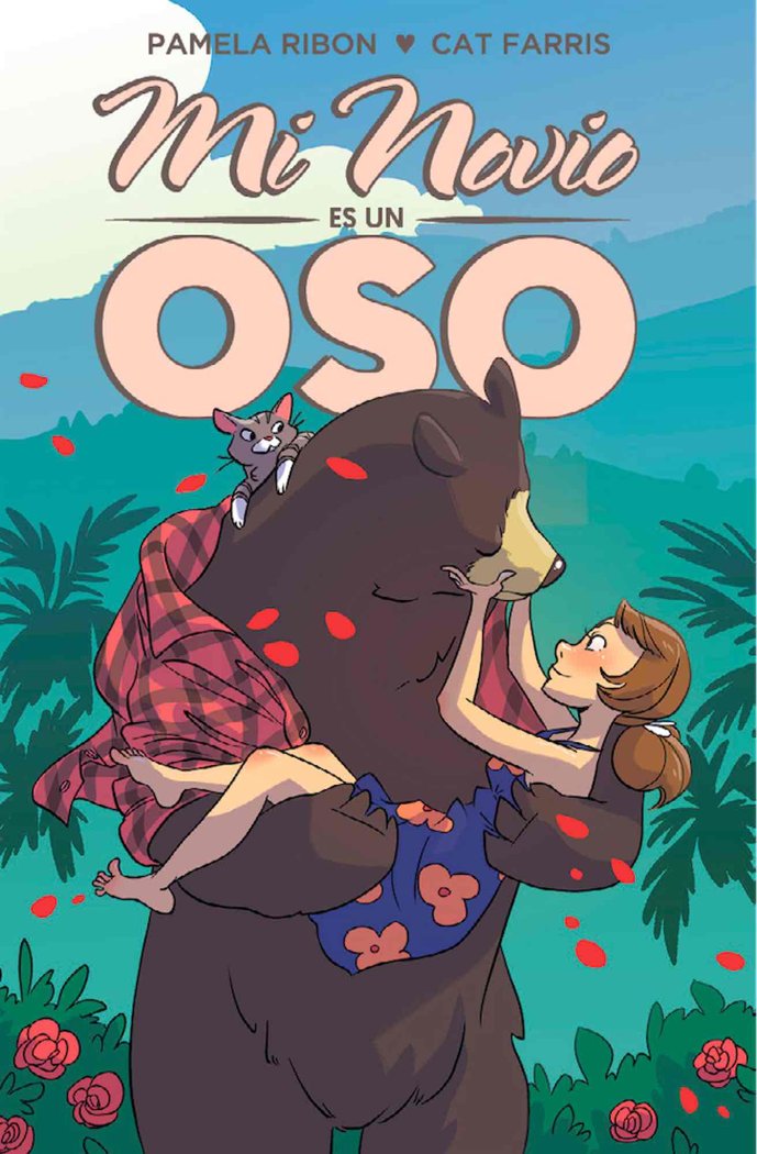 Mi novio es un oso, de PAMELA RIBON | portada del libro
