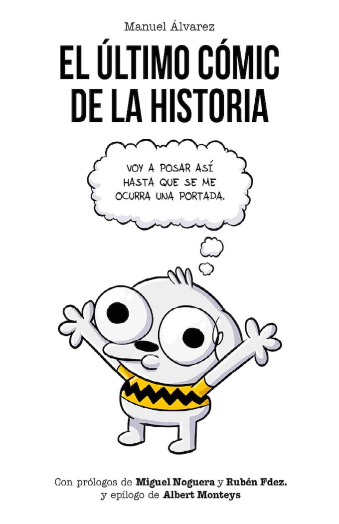 El último cómic de la historia, de Álvarez, Manuel | portada del libro