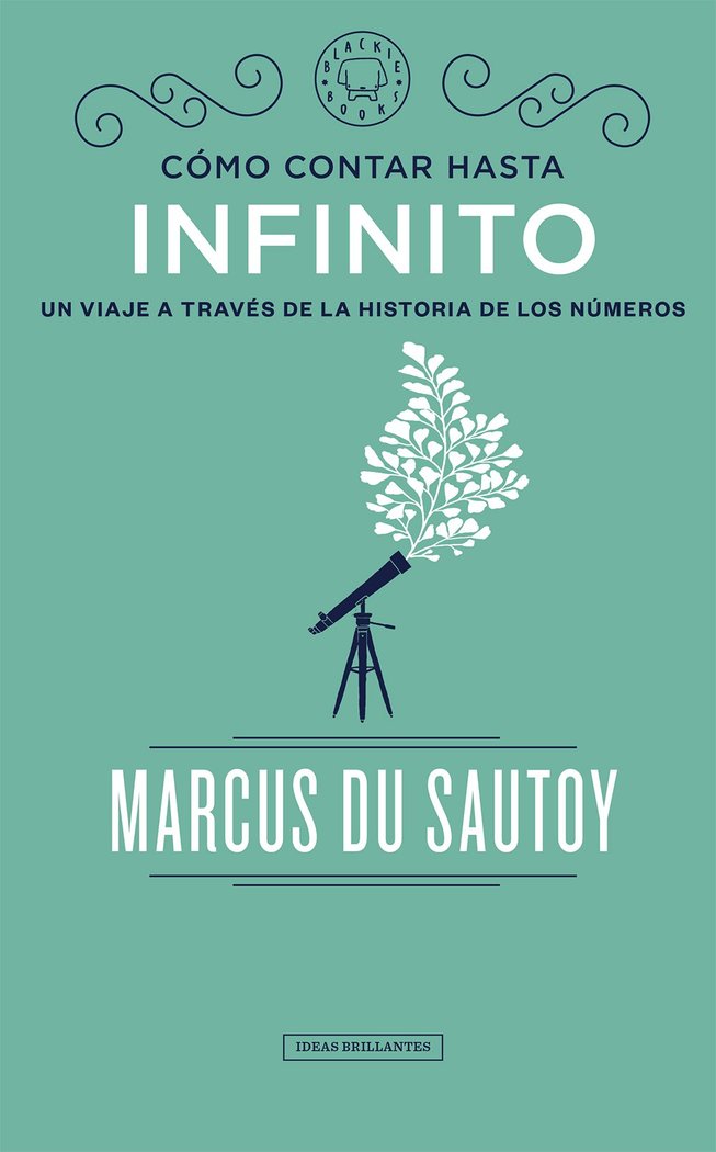 Cómo contar hasta infinito, de du Sautoy, Marcus | portada del libro