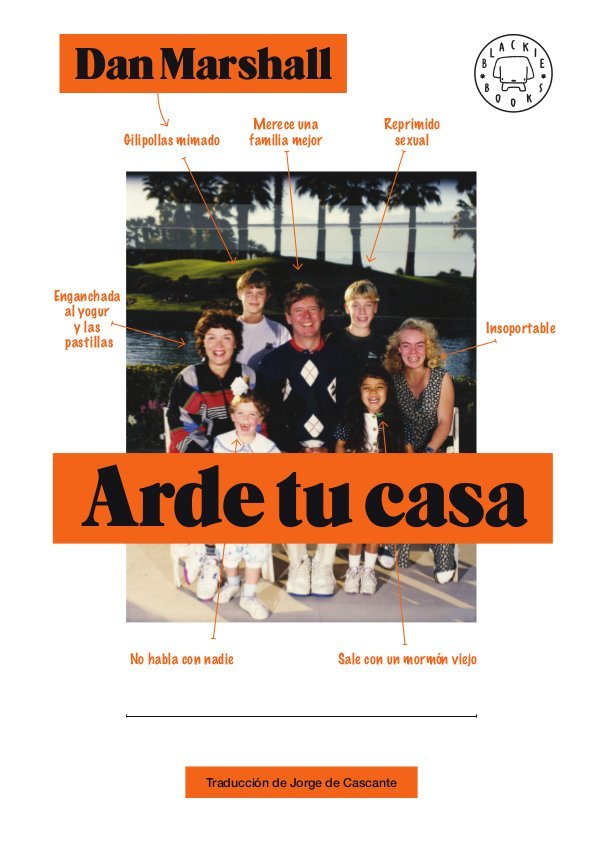 Arde tu casa, de Marshall, Dan | portada del libro