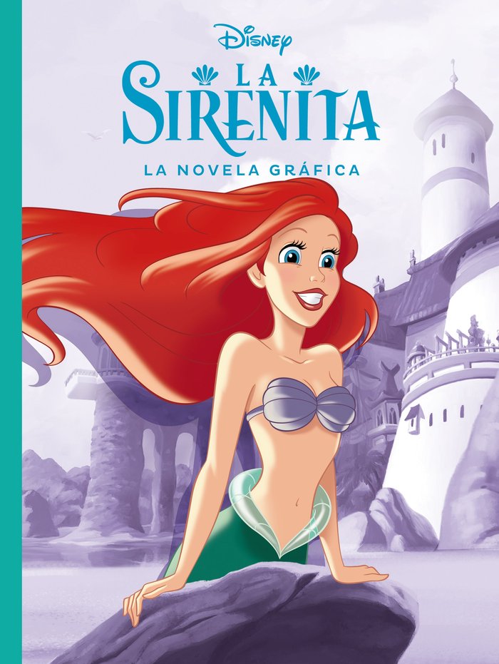 La Sirenita. La novela gráfica, de Disney | portada del libro