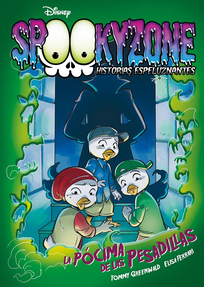 Spookyzone. Historias espeluznantes. La pócima de las pesadillas, de Disney | portada del libro