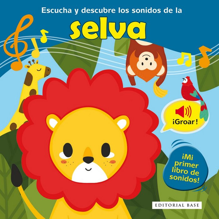 Escucha y descubre los sonidos de la selva, de Piette, Nadine | portada del libro