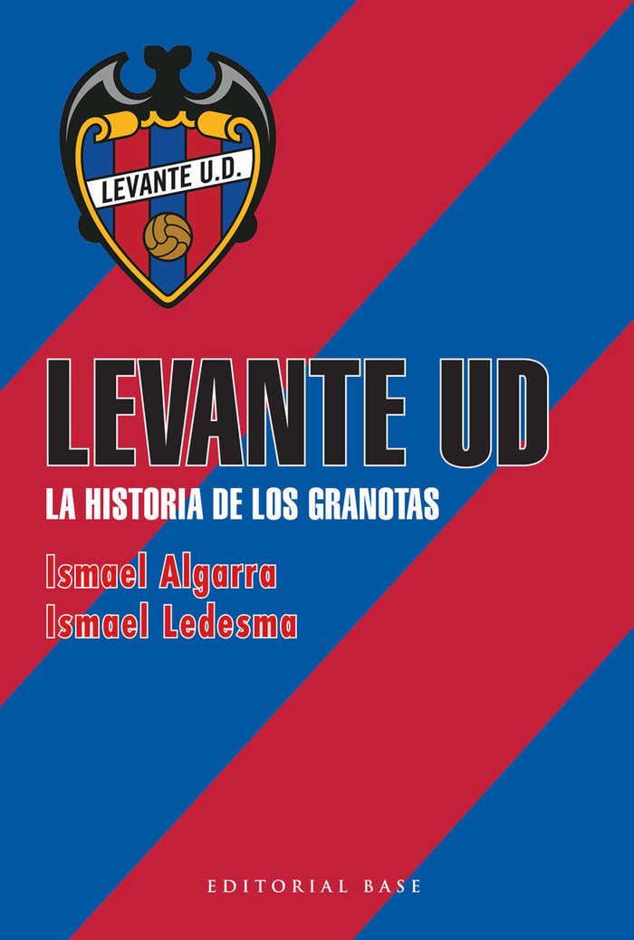 LEVANTE U.D., de ISMAEL LEDESMA | portada del libro