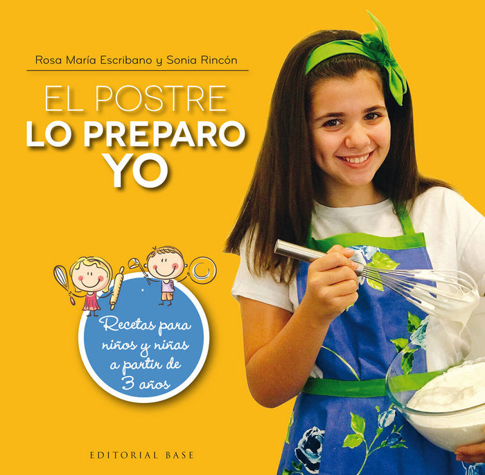 El postre lo preparo yo, de Escribano, Rosa María | portada del libro