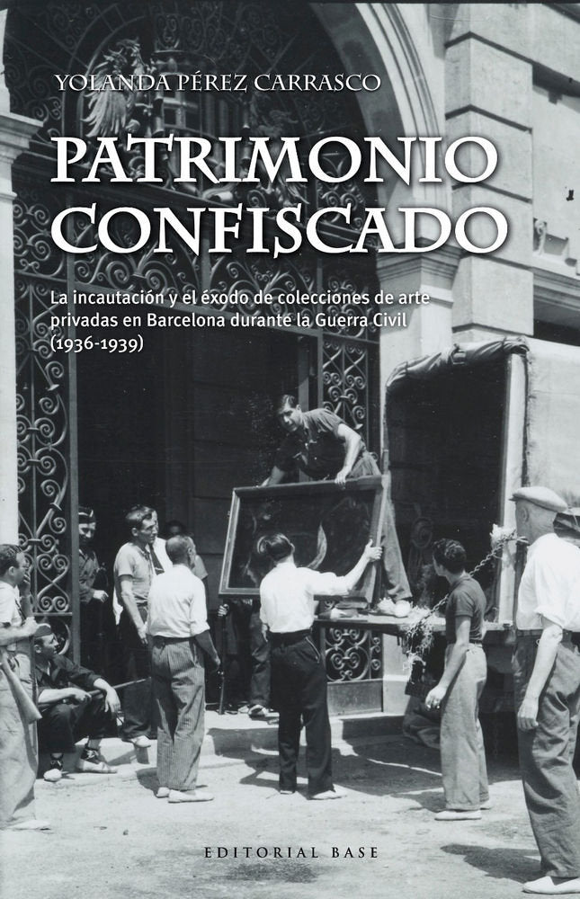 Patrimonio confiscado, de Pérez Carrasco, Yolanda | portada del libro