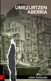 Umezurtzen aberria, de Kaltzada Ugalde, Julen | portada del libro