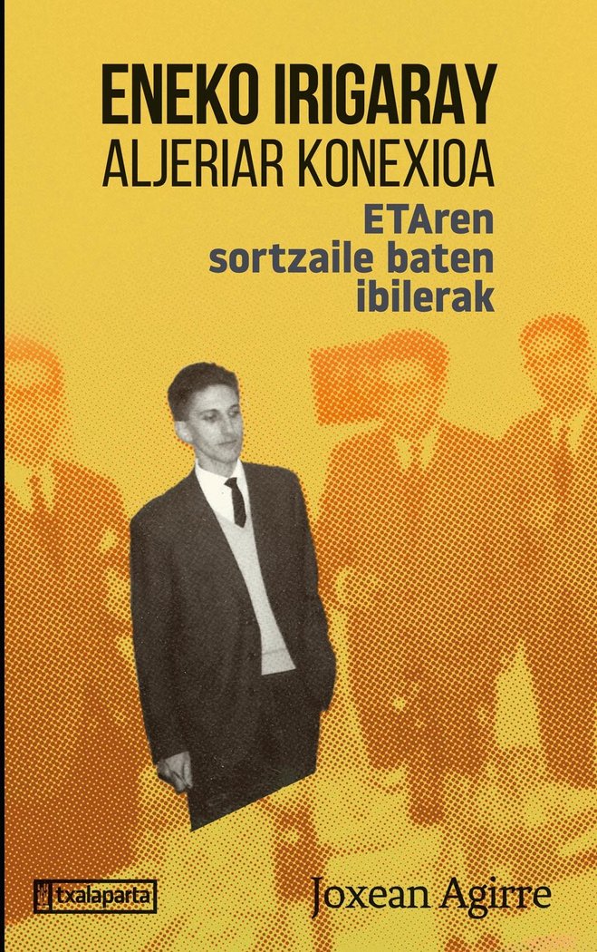 Eneko Irigaray, aljeriar konexioa, de Agirre Odriozola, Joxean | portada del libro