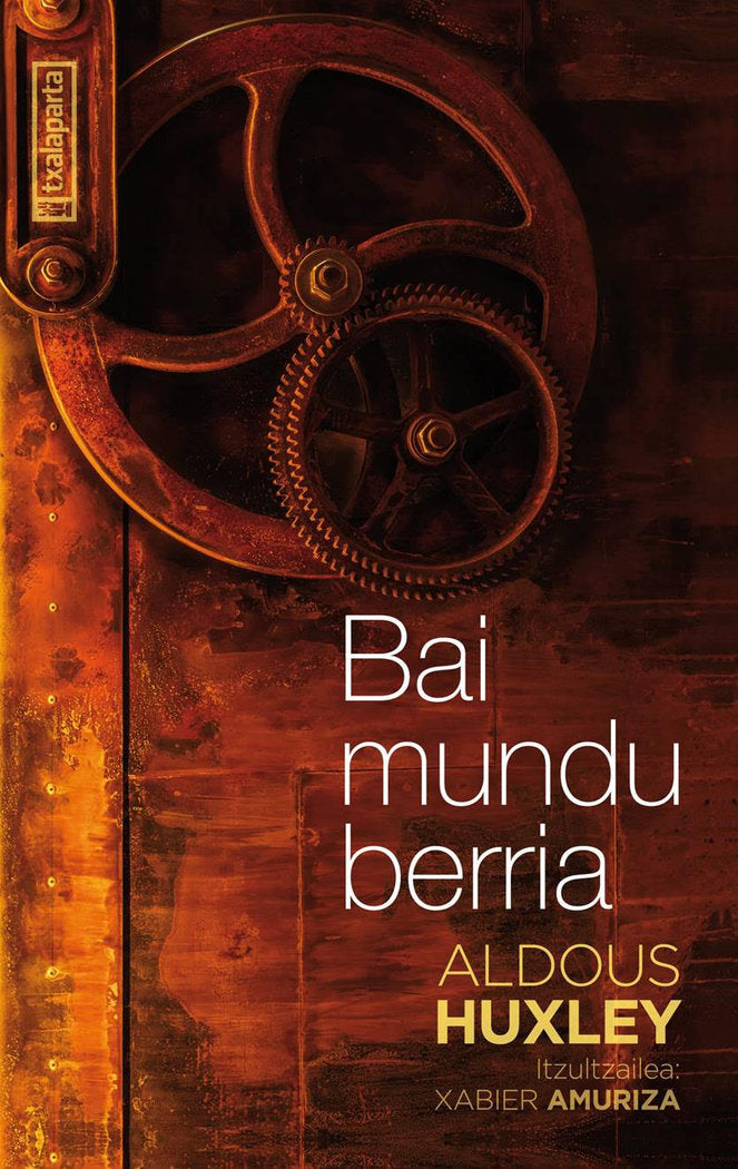 Bai mundu berria, de Huxley, Aldous Leonard | portada del libro