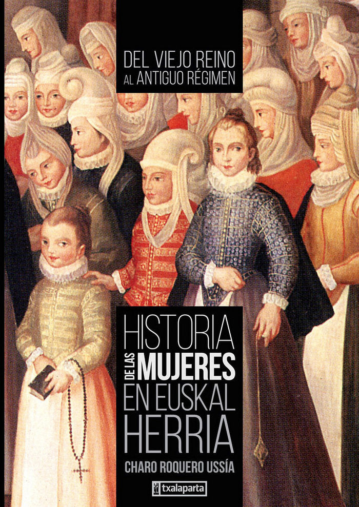 Historia de las mujeres en Euskal Herria II, de Roquero Ussía, Charo | portada del libro