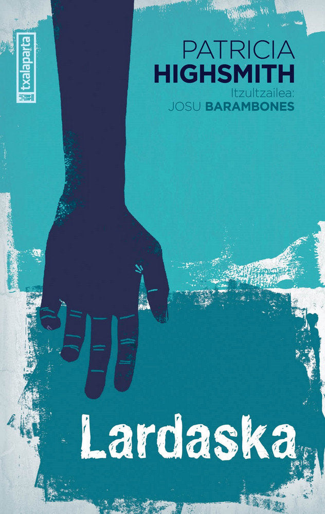 Lardaska, de Highsmith, Patricia | portada del libro