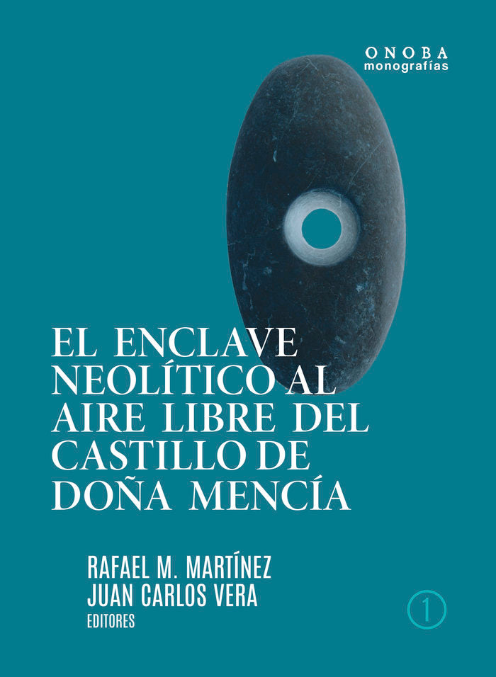 El enclave neolítico al aire libre del Castillo de Doña Mencía (Córdoba). | portada del libro