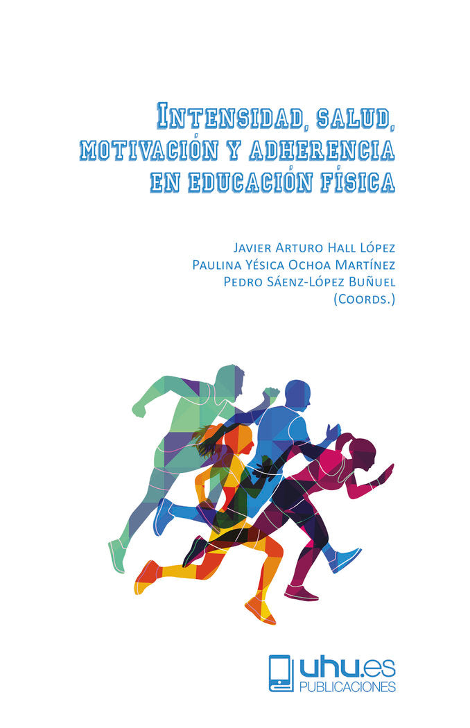 Intensidad, salud, motivación y adherencia en educación física, de BELATZ | portada del libro