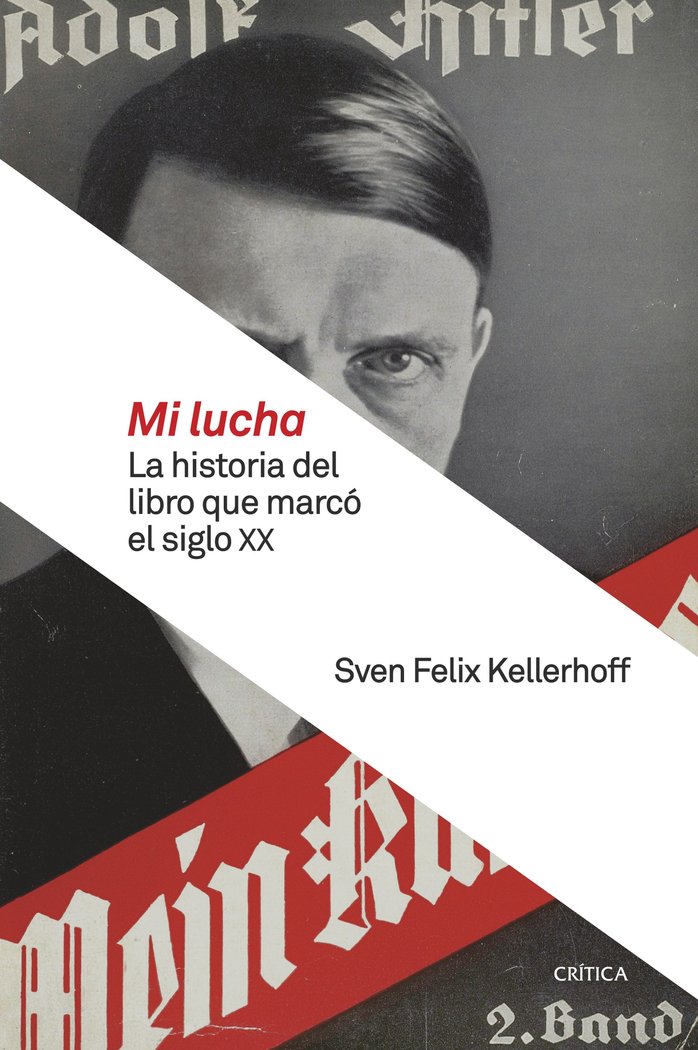 Mi lucha, de Kellerhoff, Sven Felix | portada del libro