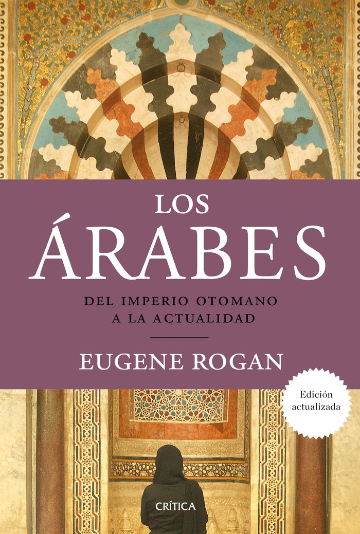 Los árabes, de Rogan | portada del libro
