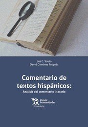 Comentario de Textos Hispánicos: Análisis del Comentario Literario, de Giménez Folqués | portada del libro