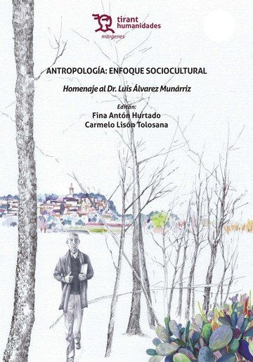 Antropología: Enfoque sociocultural, de Lisón Tolosana | portada del libro
