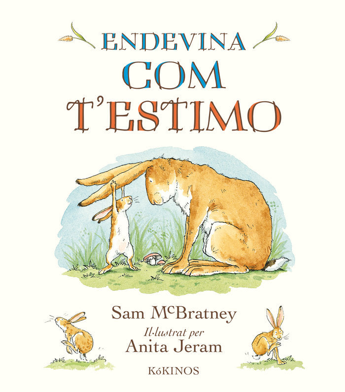 Endevina com t'estimo, de McBratney, Sam | portada del libro