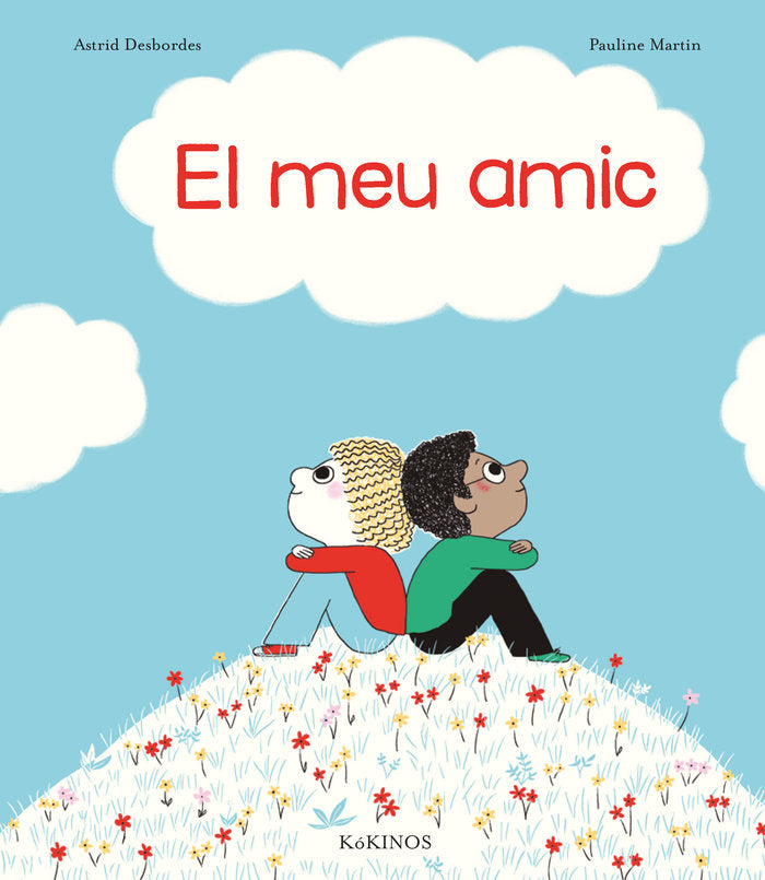 El meu amic, de Desbordes, Astrid | portada del libro