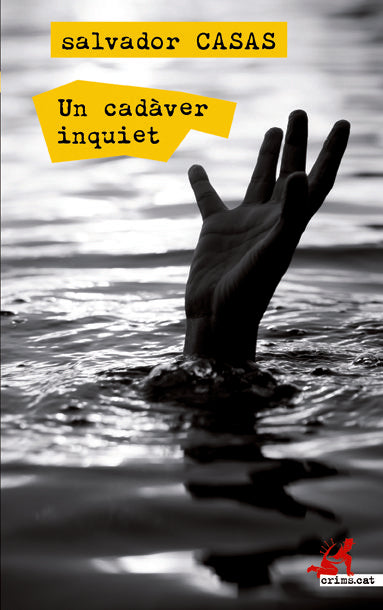 Un cadàver inquiet, de Casas, Salvador | portada del libro