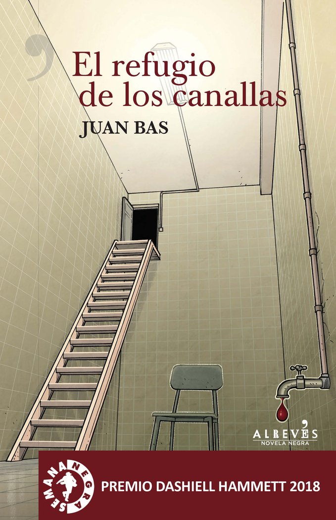 El refugio de los canallas, de Bas Pérez, Juan | portada del libro