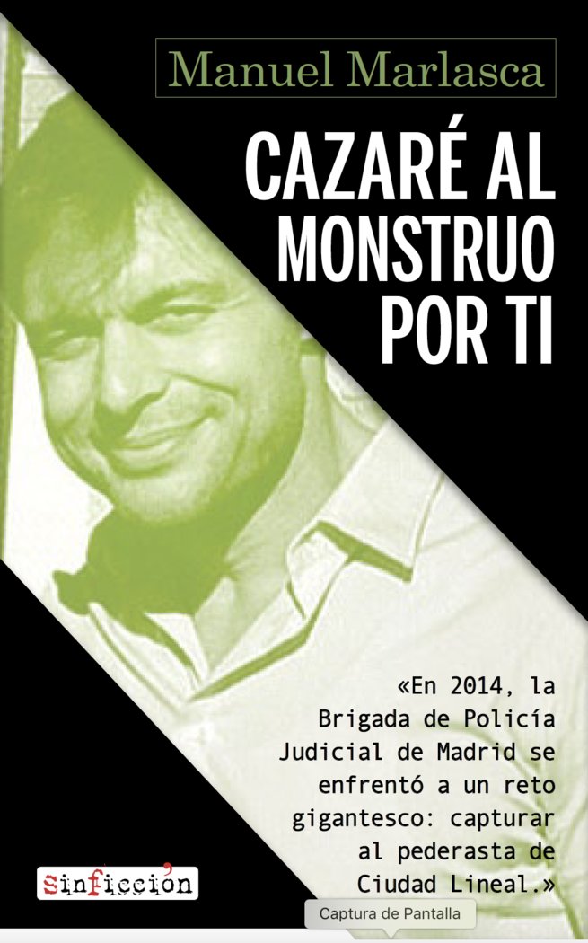 Cazaré al monstruo por ti, de Marlasca, Manuel | portada del libro