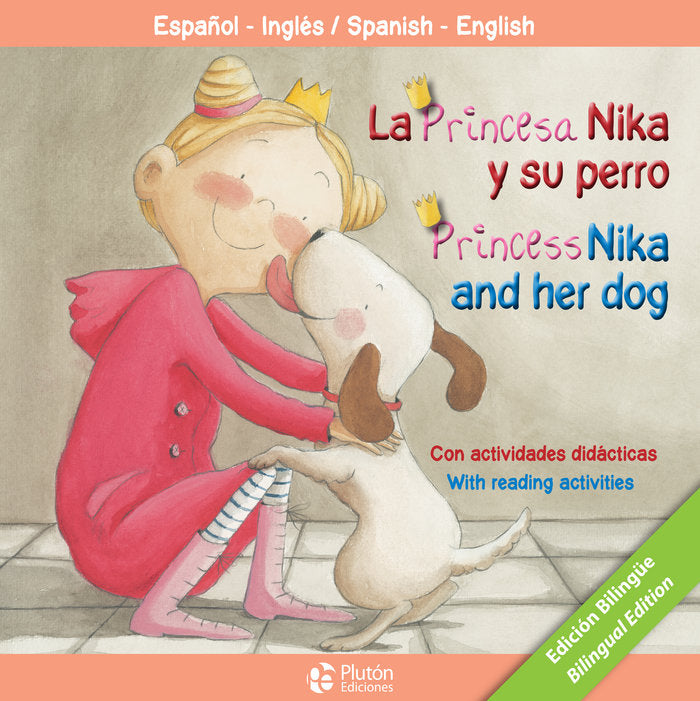 LA PRINCESA NIKA Y SU PERRO/PRINCESS NIKA AND HER DOG, de Cabrera, Aleix | portada del libro