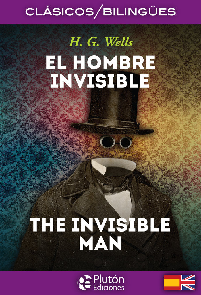 EL HOMBRE INVISIBLE/THE INVISIBLE MAN, de Wells, H. G. | portada del libro