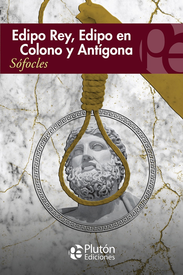 EDIPO REY, EDIPO EN COLONO Y ANTIGONA, de Sófocles, - | portada del libro