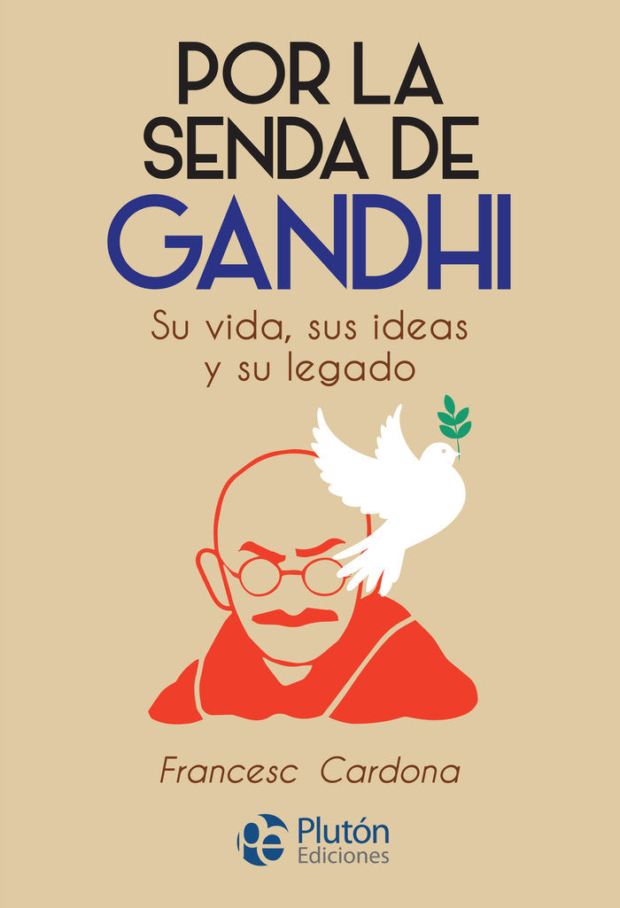 POR LA SENDA DE GANDHI, de Cardona, Francesc | portada del libro