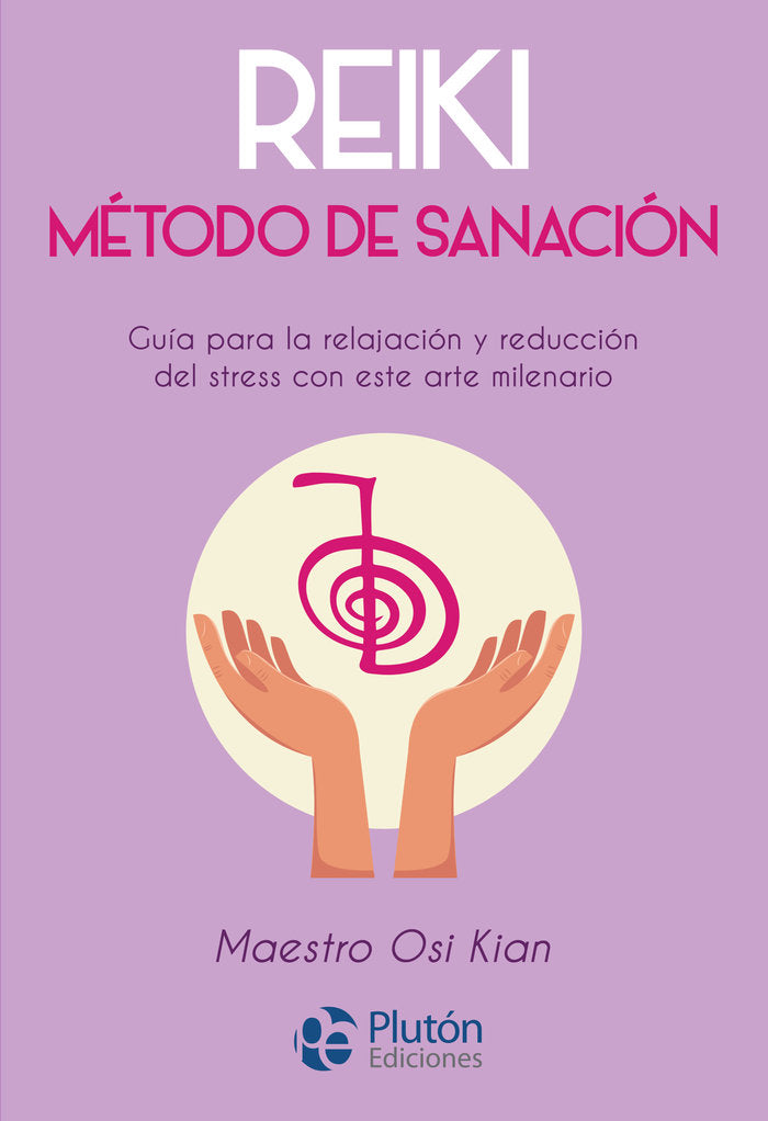 REIKI. METODO DE SANACION, de Kian, Osi | portada del libro