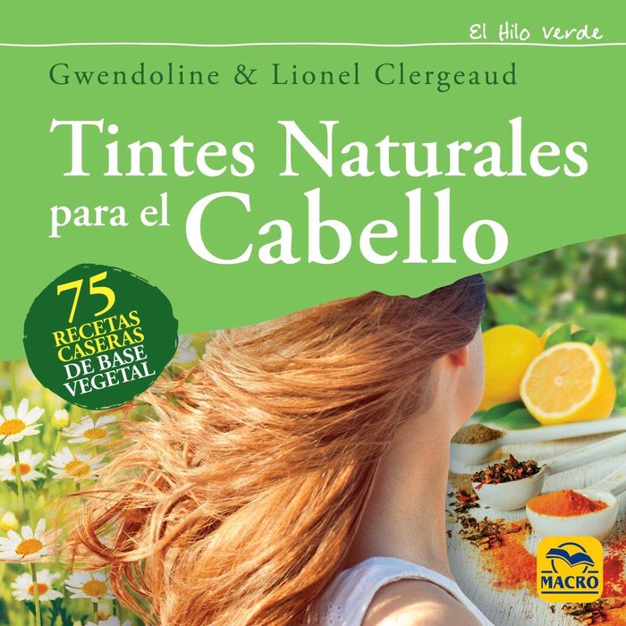 Tintes Naturales para el Cabello, de Clergeaud, Gwendoline | portada del libro