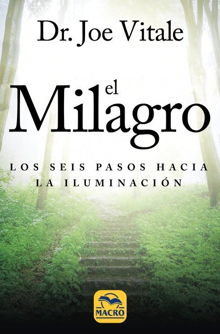 El Milagro, de Vitale, Joe | portada del libro