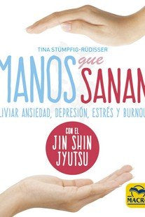 Manos que sanan, de Stümpfig-Rüdisser, Tina | portada del libro