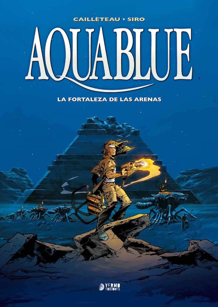 AQUABLUE 03: LA FORTALEZA DE LAS ARENAS, de CAILLETEAU, THIERRY | portada del libro