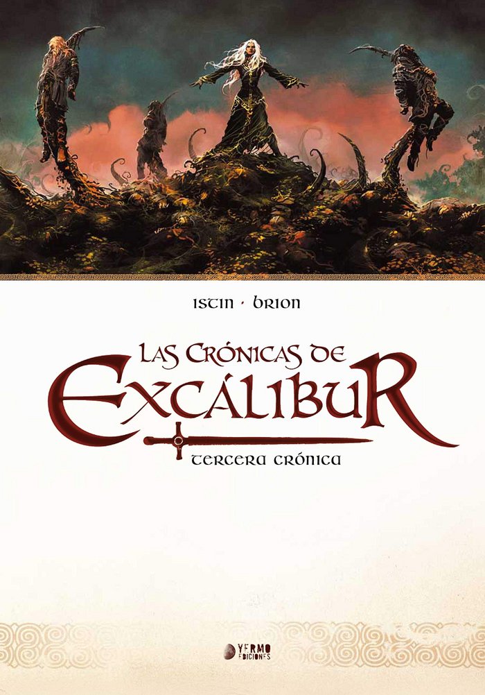 LAS CRONICAS DE EXCALIBUR 03, de ISTIN | portada del libro