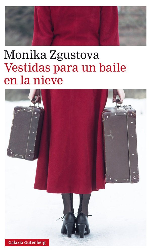 Vestidas para un baile en la nieve, de Zgustova | portada del libro