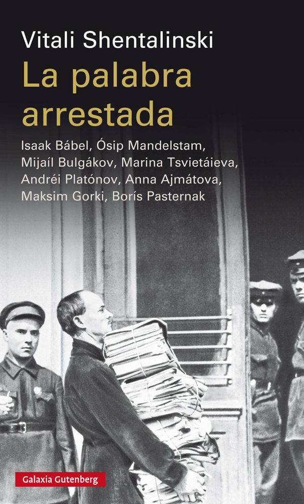 PALABRA ARRESTADA, LA - RÚSTICA, de Shentalinski | portada del libro
